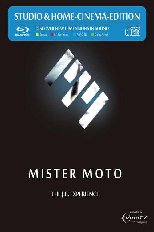 Постер до фільму «MISTER MOTO - THE J. B.  EXPERIENCE»