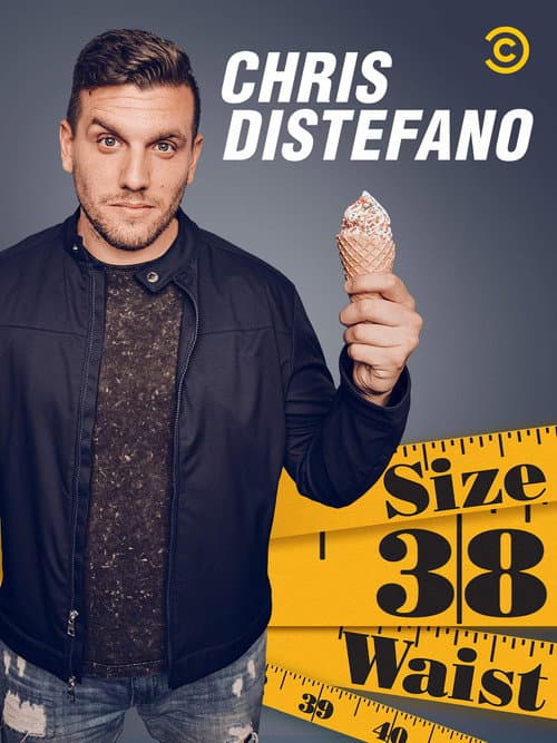 Poster for Chris Distefano: Size 38 Waist