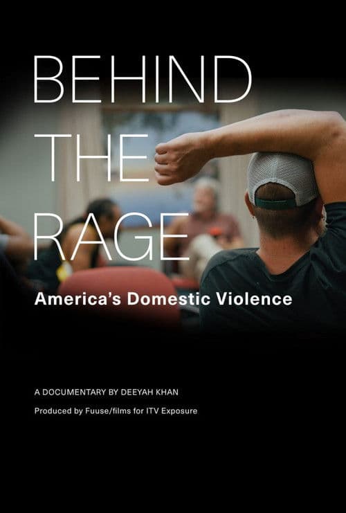 Poster for Behind the Rage: America's Domestic Violence