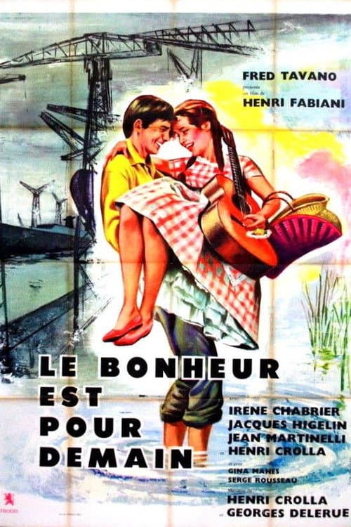 Poster for Le bonheur est pour demain