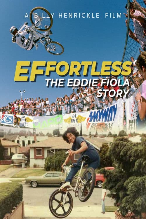 Постер до фільму «Effortless: The Eddie Fiola Story»