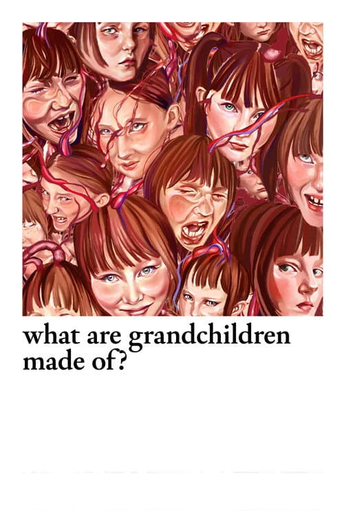 Poster for What Are Grandchildren Made Of?