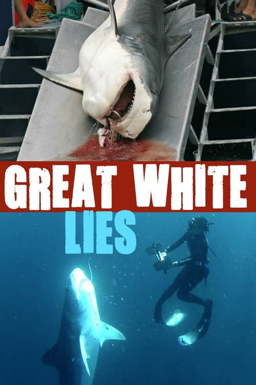 Poster for Great White Lies