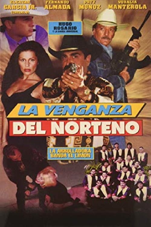 Poster for La Venganza del Norteño