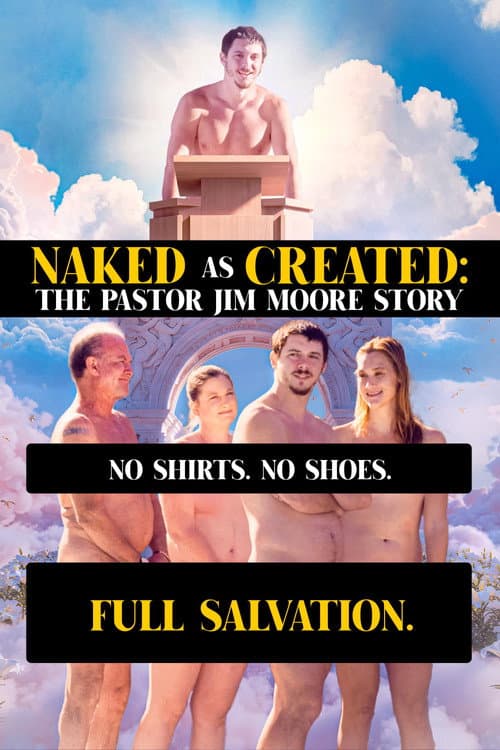Poster for Naked as Created: The Pastor Jim Moore Story