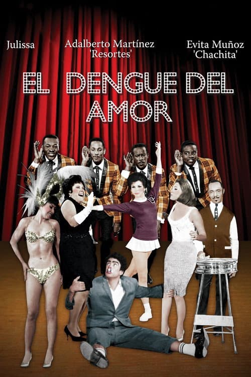 Poster for El dengue del amor