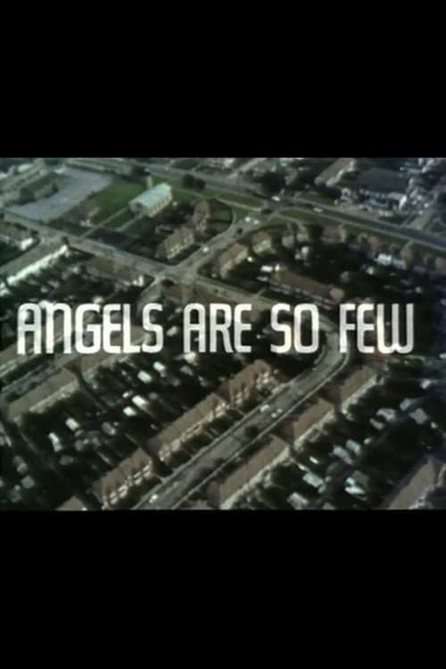 Poster for Angels Are So Few