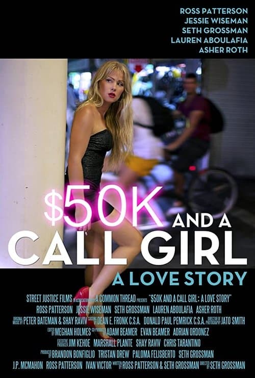 Poster for $50K and a Call Girl: A Love Story