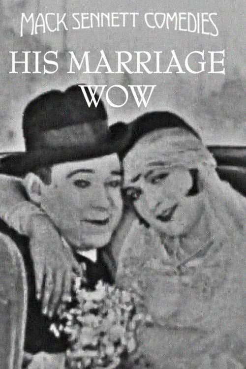 Poster for His Marriage Wow