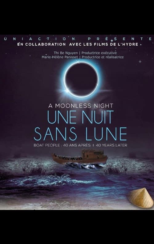 Poster for A Moonless Night: Boat People, 40 Years Later