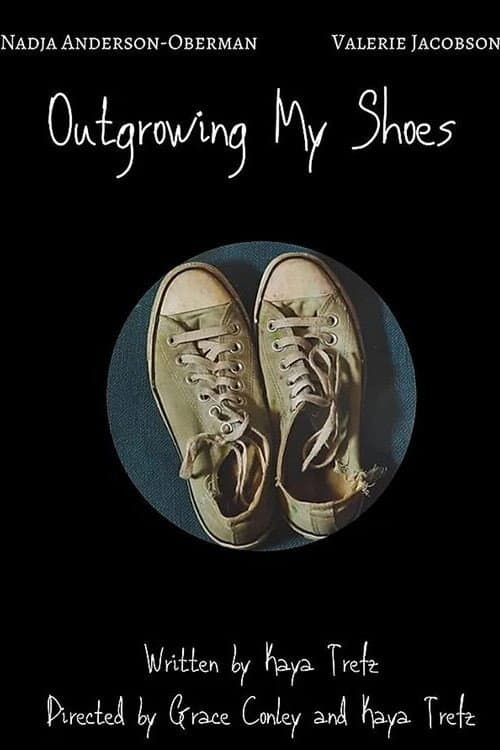 Poster for Outgrowing My Shoes