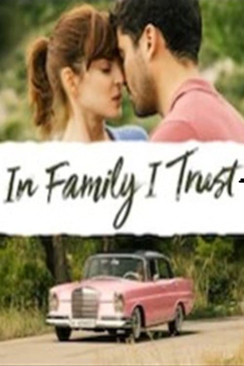 Poster for In Family I Trust