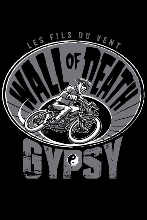 Poster for Wall of Death Gypsy