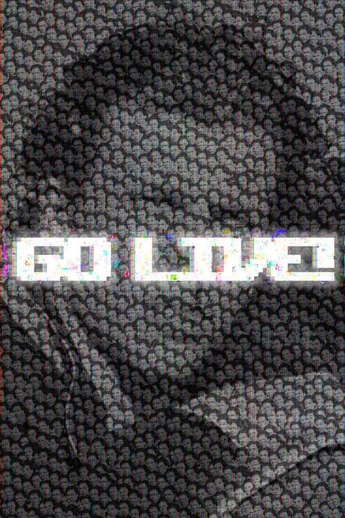 Poster for Go Live!