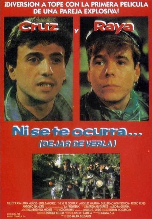 Poster for Ni se te ocurra... (dejar de verla)