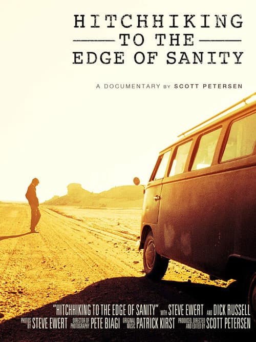 Постер до фільму «Hitchhiking to the Edge of Sanity»