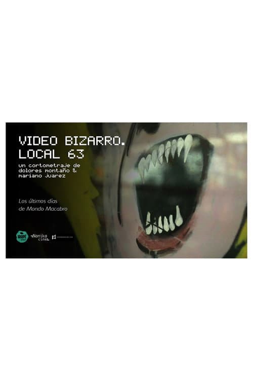 Poster for Video Bizarro. Local 63