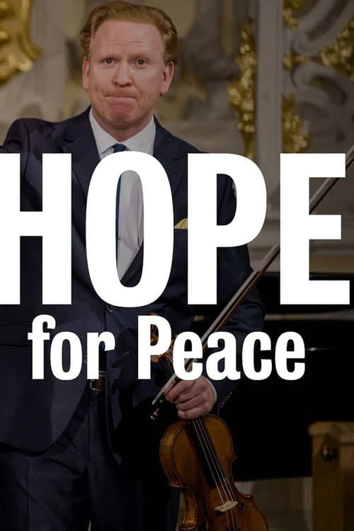 Постер до фільму «Hope for Peace Concert from the Frauenkirche - Dresden»