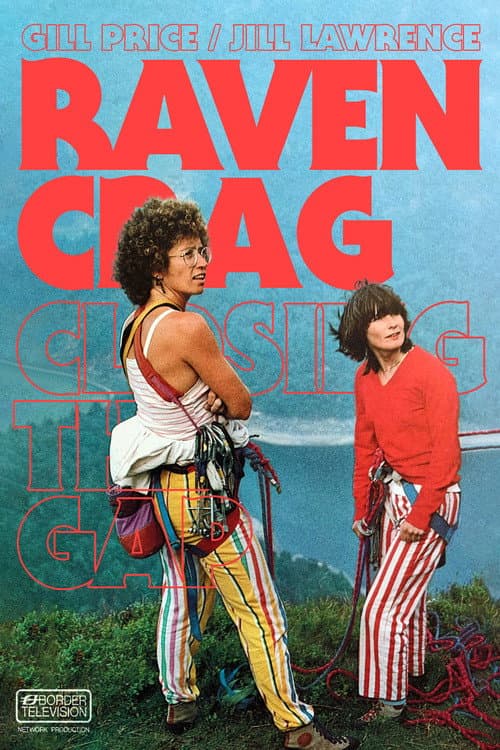 Poster for Raven Crag - Closing The Gap