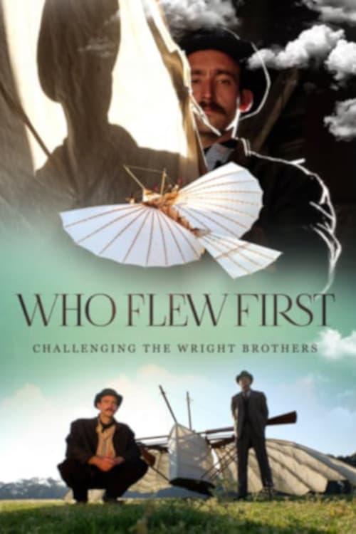 Poster for Who Flew First: Challenging the Wright Brothers