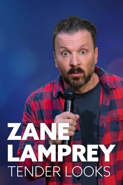 Poster for Zane Lamprey: Tender Looks