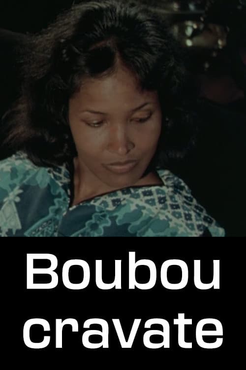 Poster for Boubou cravate