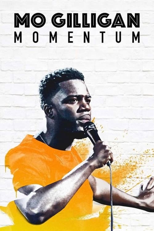 Poster for Mo Gilligan: Momentum
