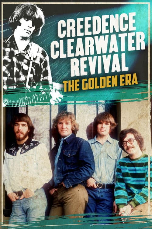 Постер до фільму «Creedence Clearwater Revival: The Golden Era»