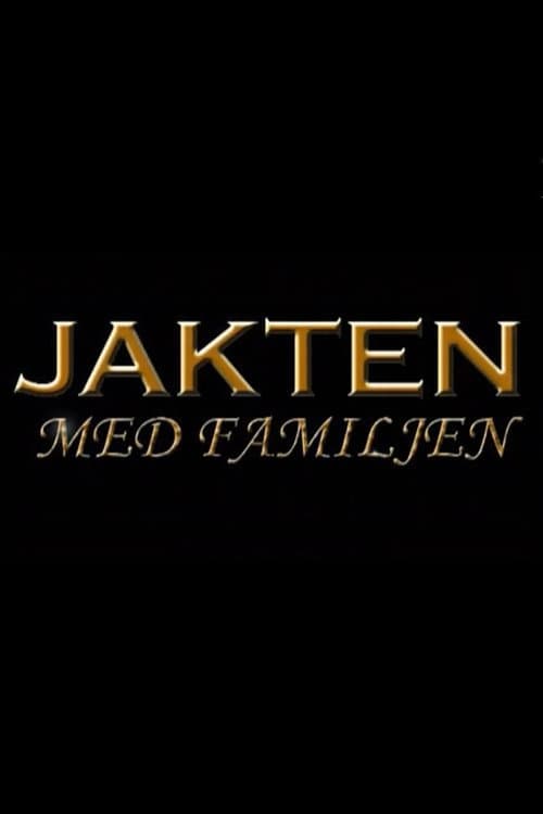 Poster for Jakten med familjen