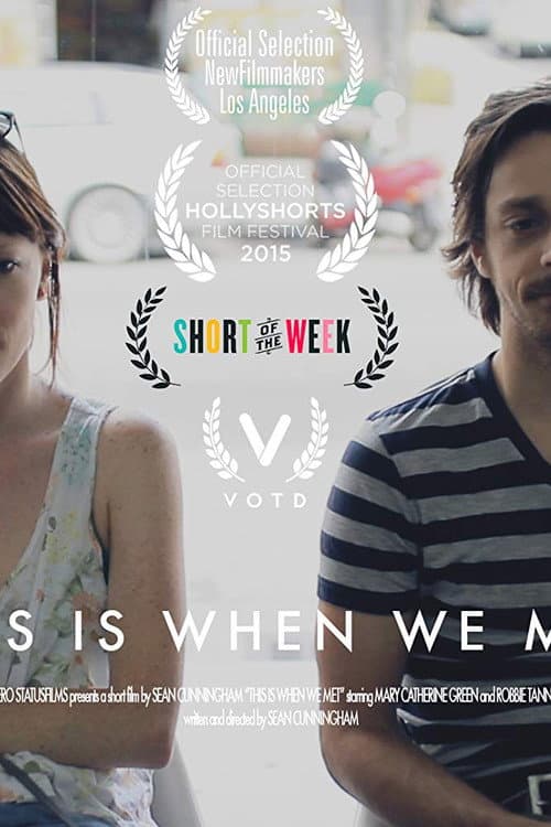 Poster for This Is When We Met