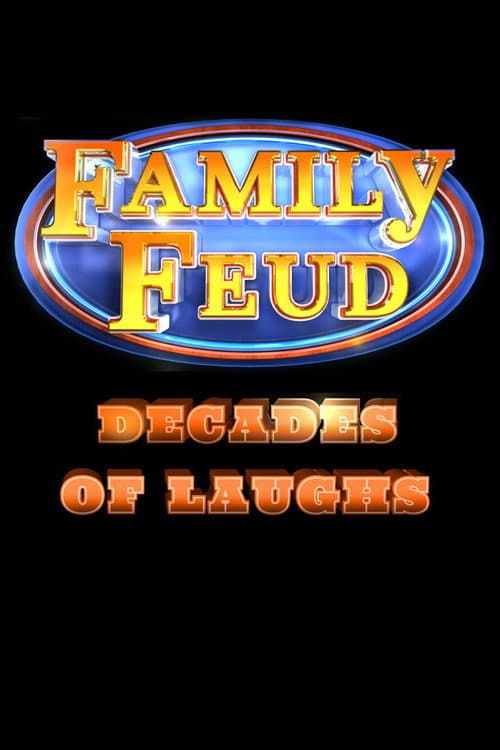 Poster for Family Feud: Decades of Laughs