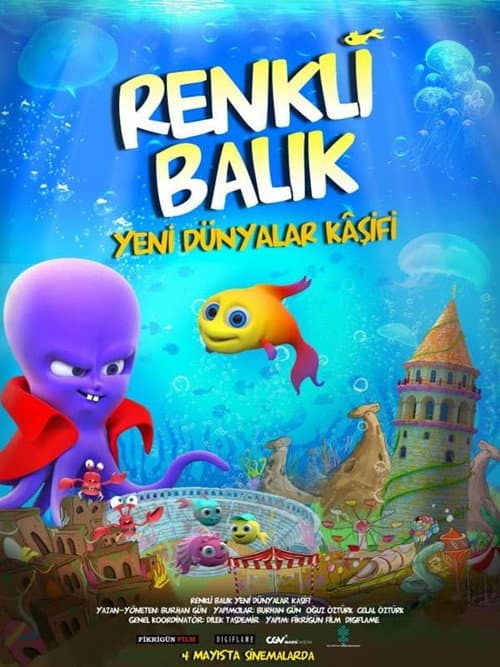 Poster for Renkli Balık Yeni Dünyalar Kâşifi