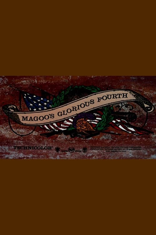 Poster for Magoo's Glorious Fourth