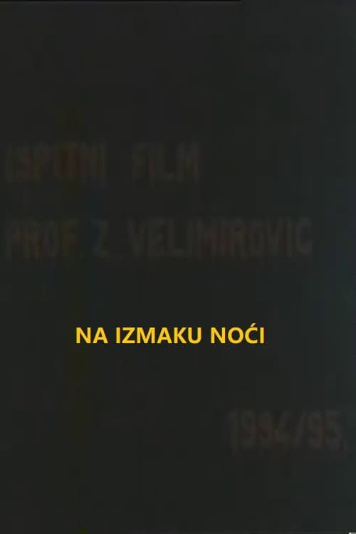 Poster for At the End of the Night