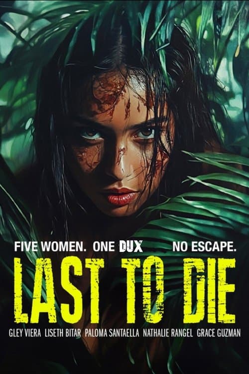 Poster for Last to Die