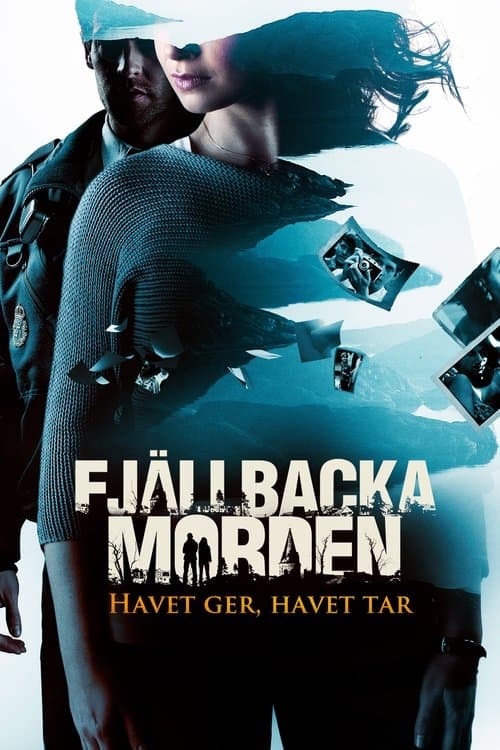 Poster for The Fjällbacka Murders: The Sea Gives, the Sea Takes