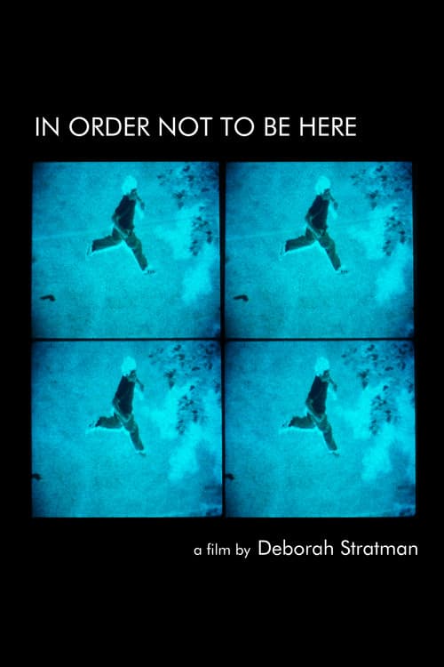 Poster for In Order Not to Be Here