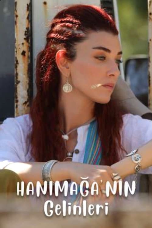Poster for Hanımağa'nın Gelinleri