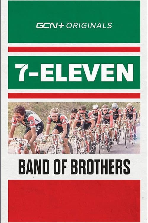 Poster for Band of Brothers - The 7- ELEVEN Story