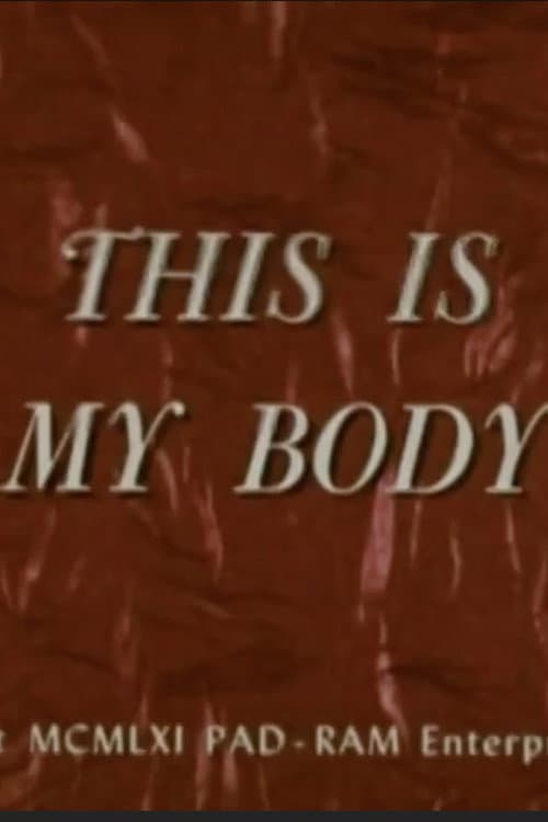 Poster for This Is My Body