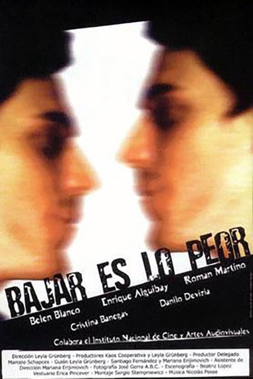 Poster for Bajar es lo peor