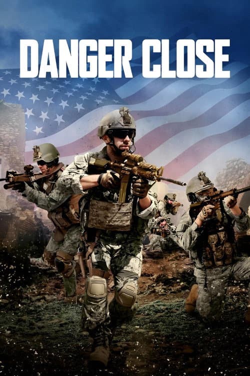 Poster for Danger Close