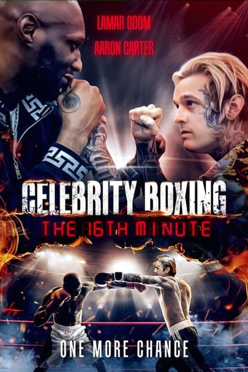 Poster for Celebrity Boxing The 16th Minute