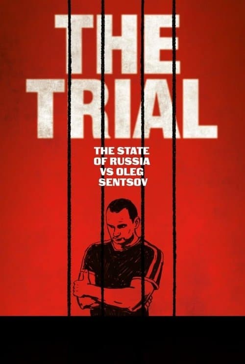 Poster for The Trial: The State of Russia vs Oleg Sentsov