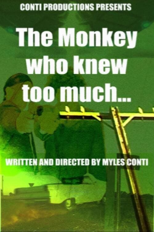 Poster for The Monkey Who Knew Too Much