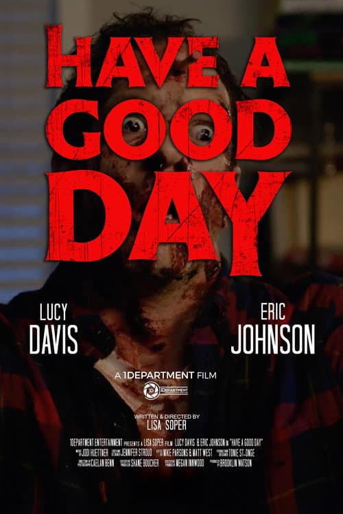 Poster for Have a Good Day