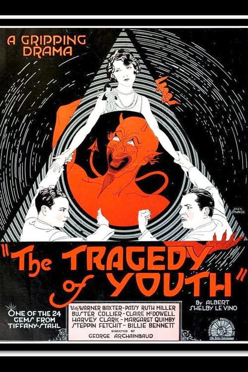 Постер до фільму «The Tragedy of Youth»