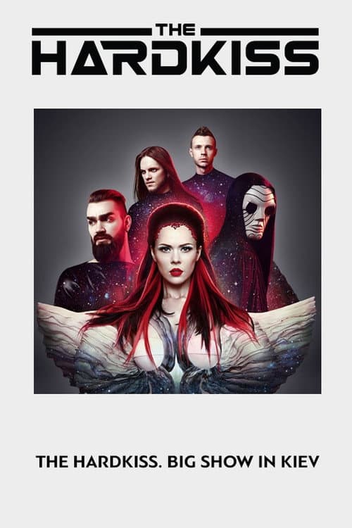 Poster for The Hardkiss. Big Show in Kyiv