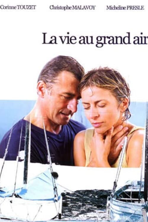 Постер до фільму «La Vie au grand air»