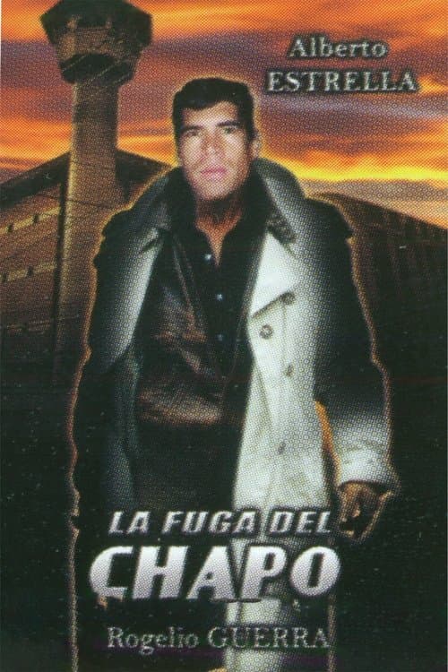 Poster for El Chapo's Escape